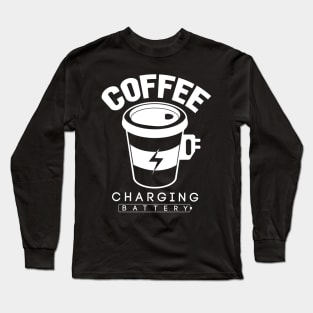 Coffee Charging Battery-T Shirt Long Sleeve T-Shirt